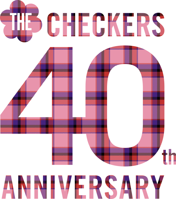 THE CHECKERS 40th ANNIVERSARY